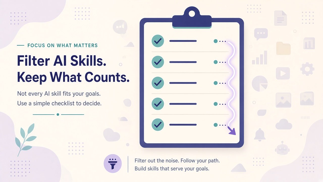 Filter AI skills with a simple checklist